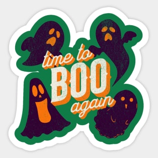 Time to Boo Again Halloween Funny Design Sticker